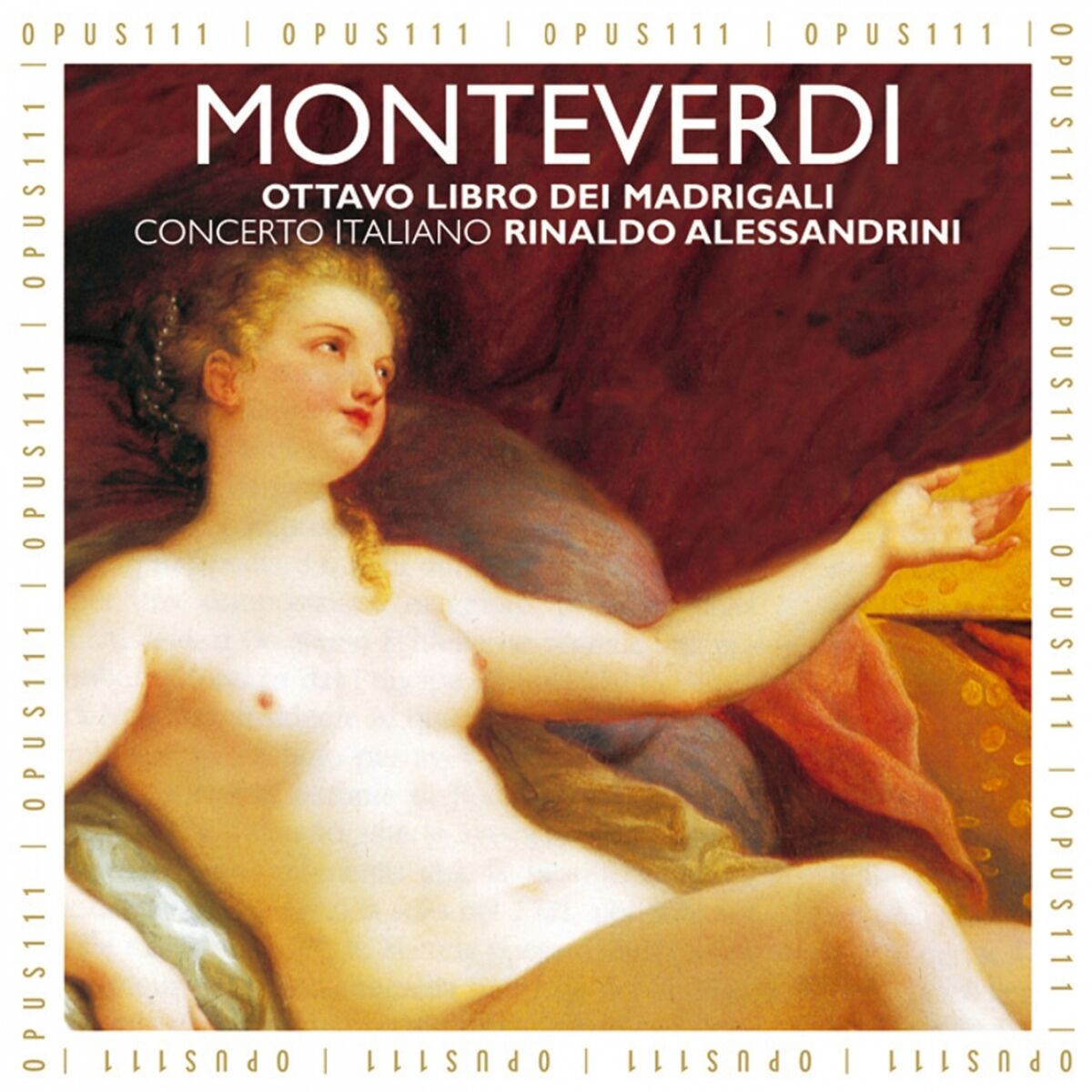 Album cover of Monteverdi: Madrigals, Book 8 - Madrigali guerrieri et amorosi