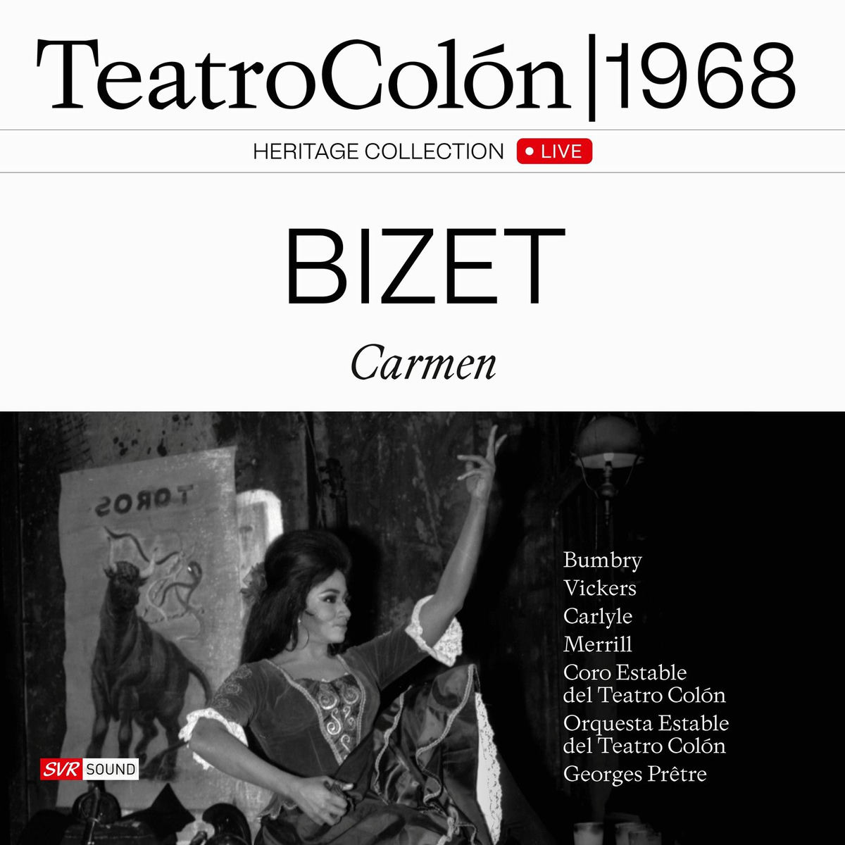 Album cover of Bizet: Carmen (Live at Teatro Colón, 1968) [Restauración 2024]