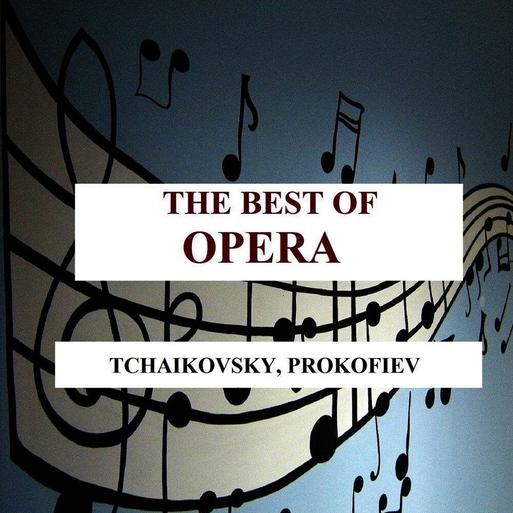 Picture of The Best of Opera - Tchaikovsky, Prokofiev