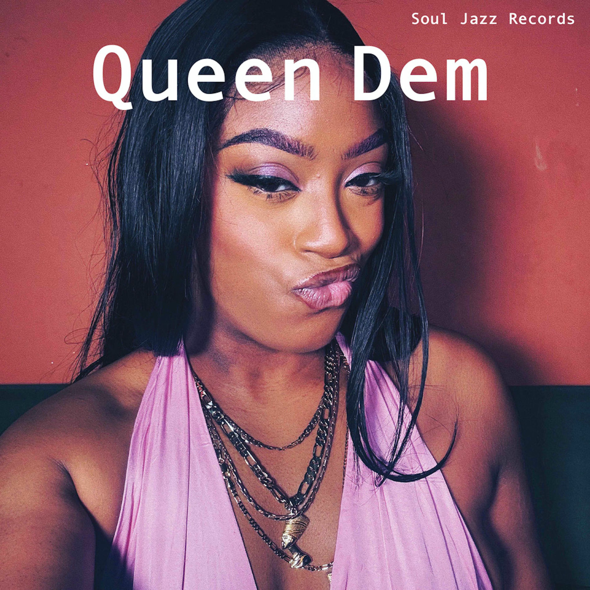Album cover of Soul Jazz Records presents QUEEN DEM