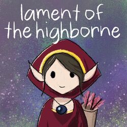Cover of Lament of the Highborne (From "World of Warcraft")