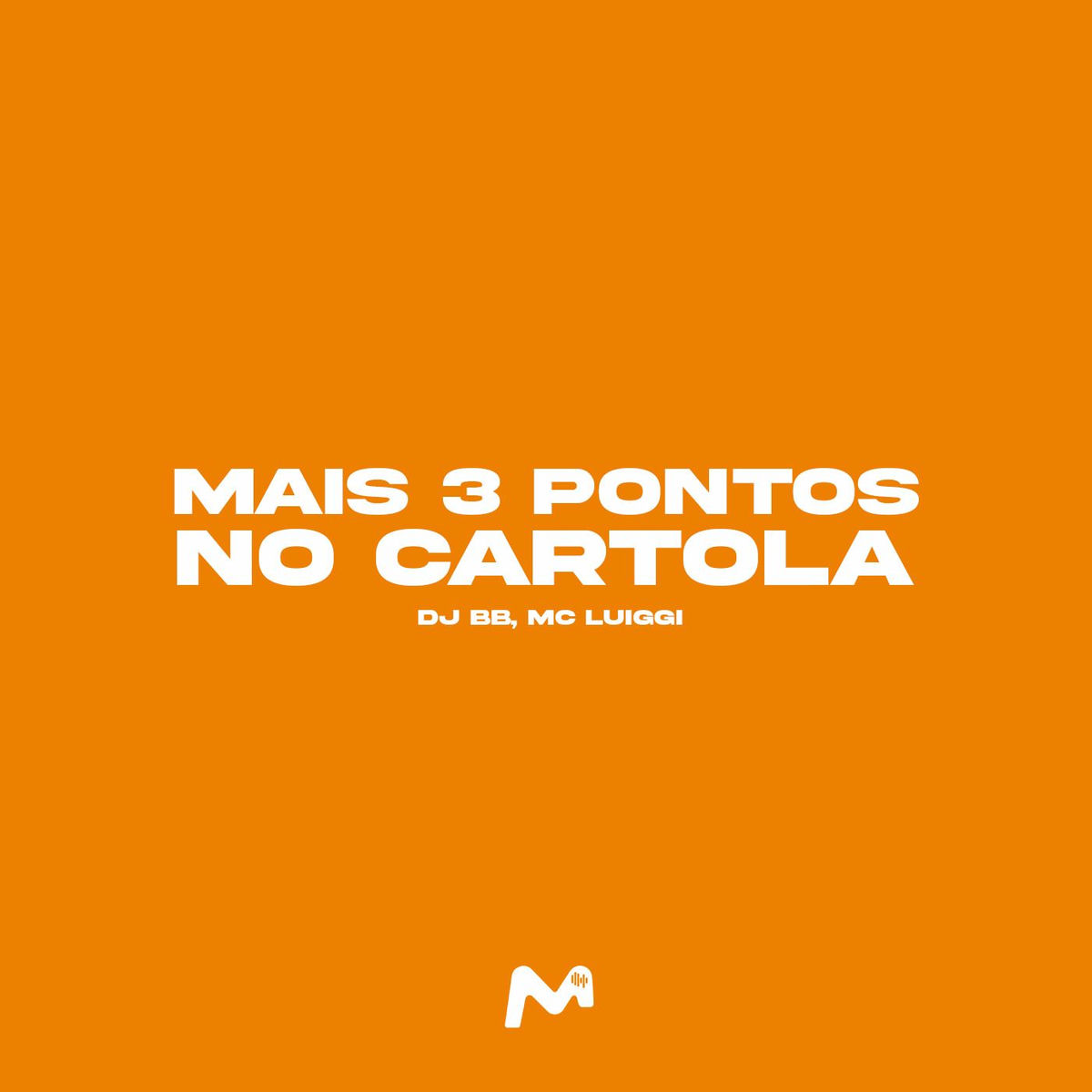 Album cover of MAIS 3 PONTOS NO CARTOLA