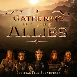 Gathering of the Allies (Official Film Soundtrack)
