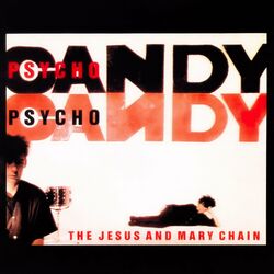 Cover of Psychocandy