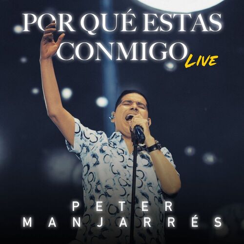 Por Qué Estás Conmigo - Live by Peter Manjarrés - 170 BPM