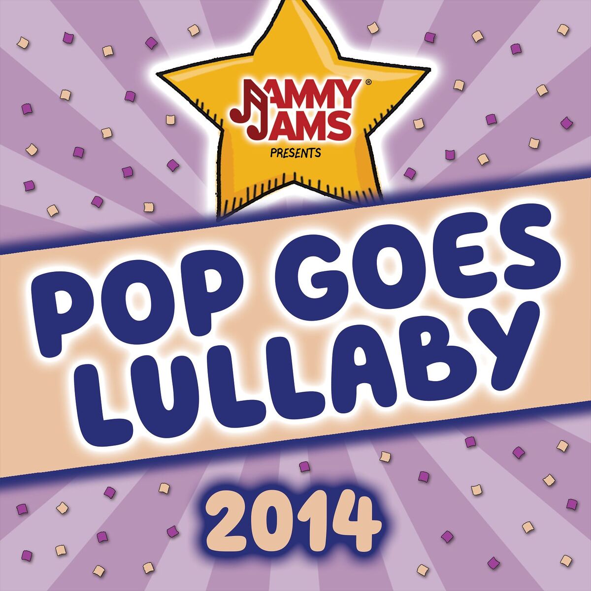 Album cover of Pop Goes Lullaby 2014