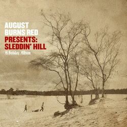 Cover of August Burns Red Presents: Sleddin' Hill, A Holiday Album