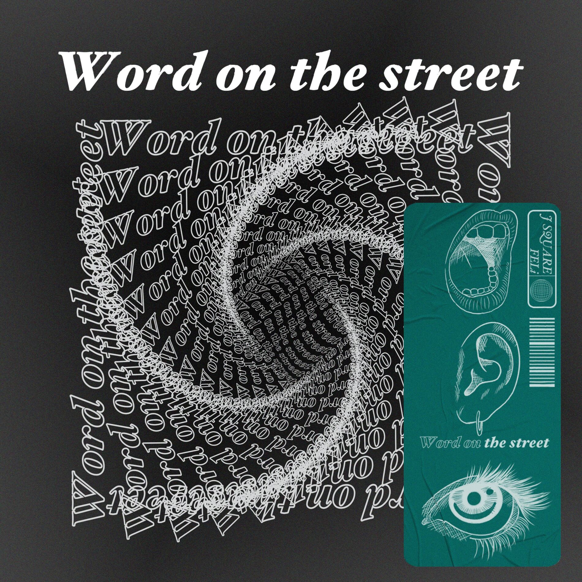 Album cover of Word on the street (feat. FELi)