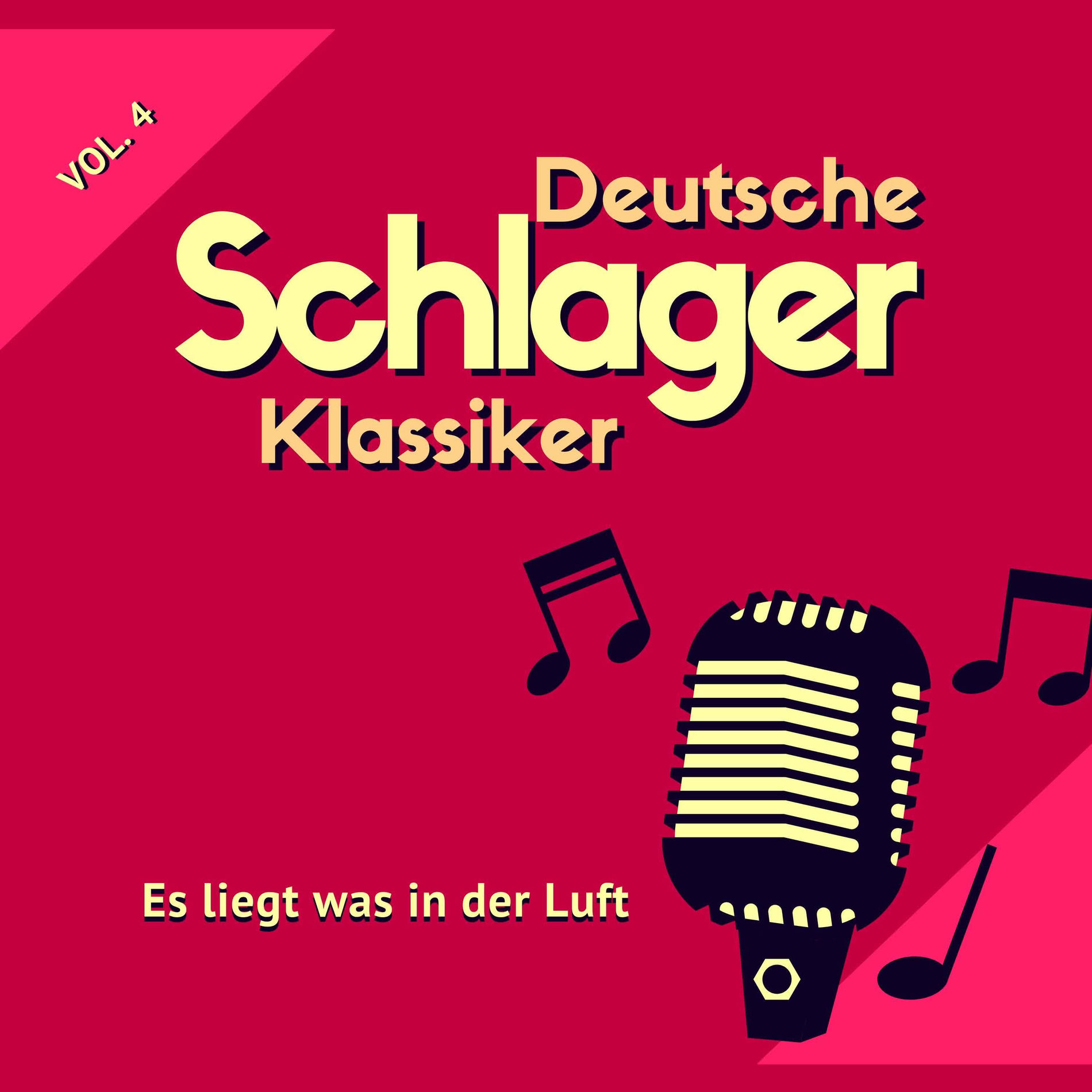 Album cover of Es liegt was in der Luft (Deutsche Schlager Klassiker), Vol. 4