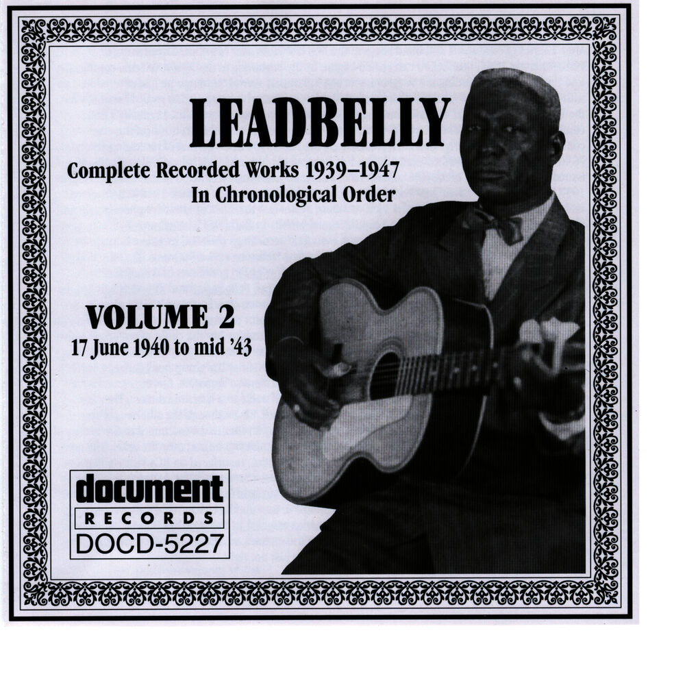 Picture of Leadbelly Vol. 2 1940-1943