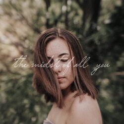 Cover of The Midst of All You