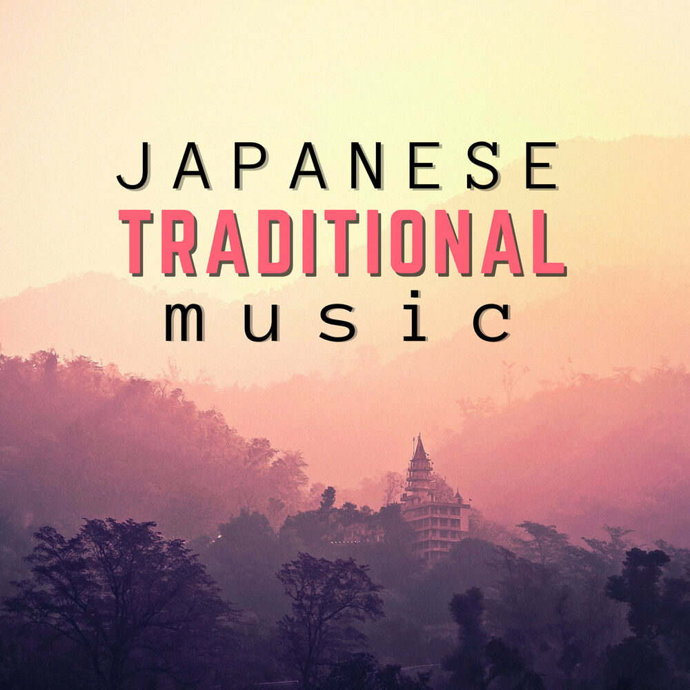 Picture of Japanese Traditional Music - 25 Quiet & Peaceful Temple Background Songs