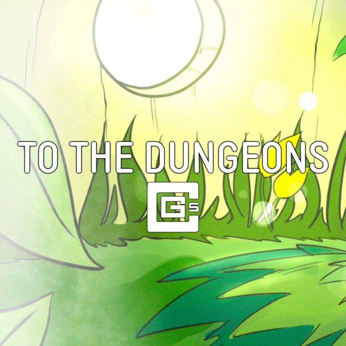 Album cover of To the Dungeons
