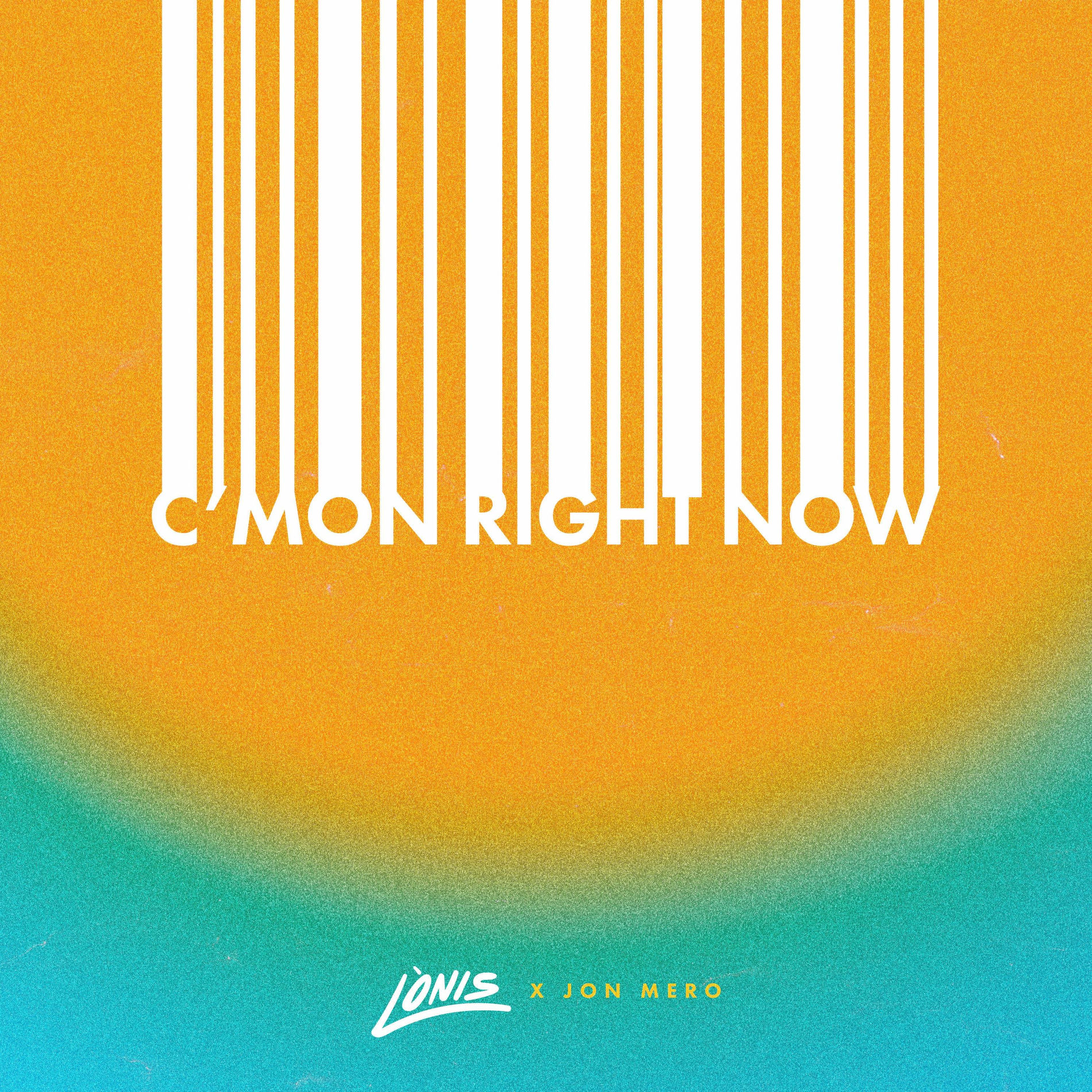 Album cover of C'mon Right Now