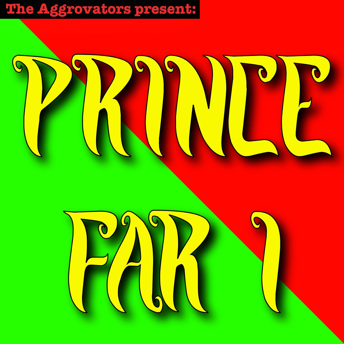 Album cover of The Aggrovators Present Prince Far I