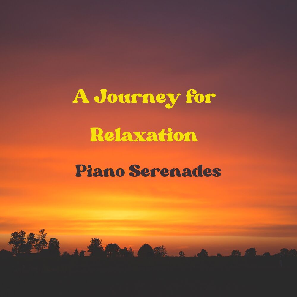 Picture of Piano Serenades: A Journey for Relaxation