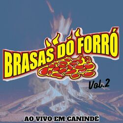 Cover of Brasas do Forró - Ao Vivo em Canindé - Vol.2