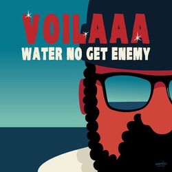 Cover of Water No Get Enemy