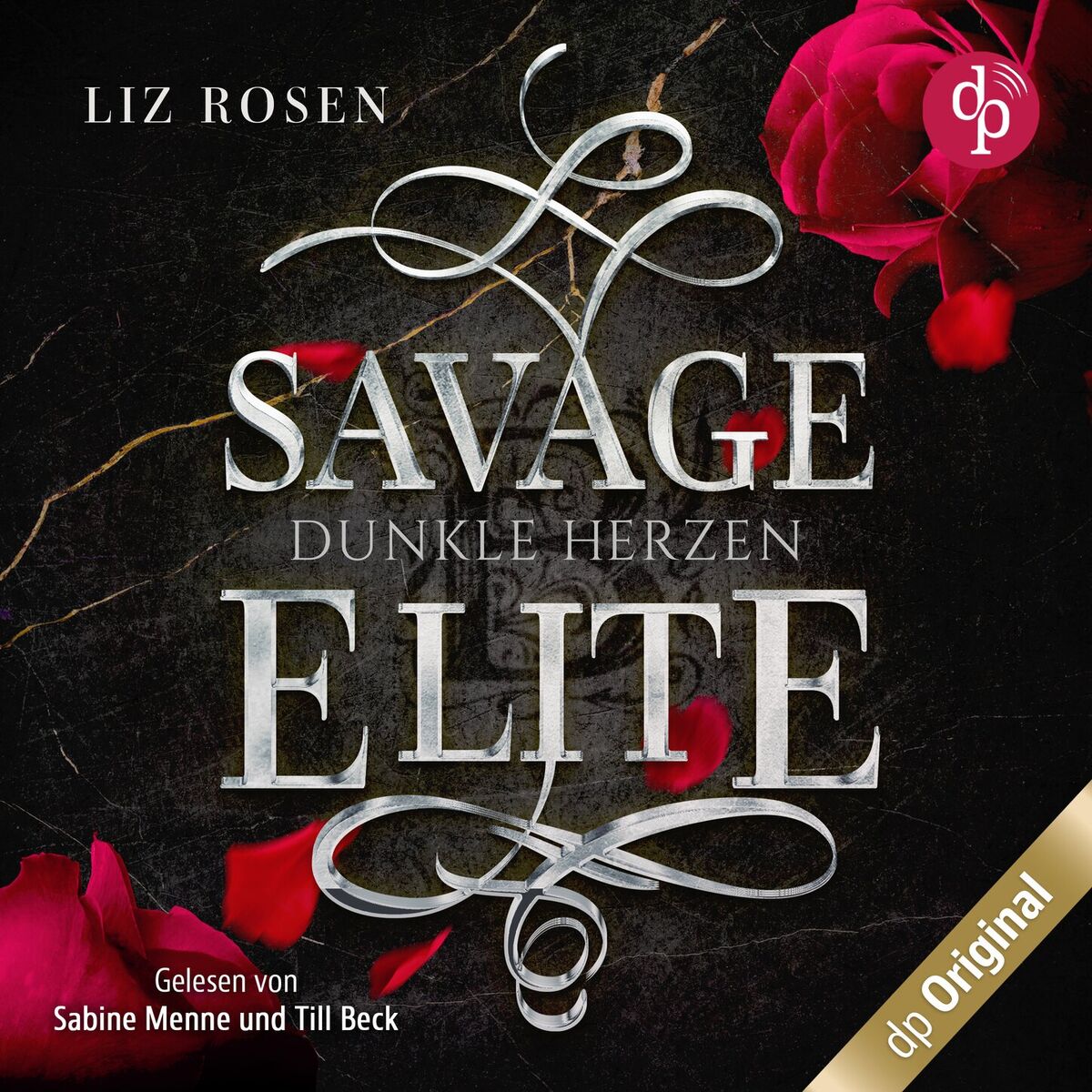 Album cover of Savage Elite - Dunkle Herzen - Blackbury Academy-Reihe, Band 1 (Ungekürzt)