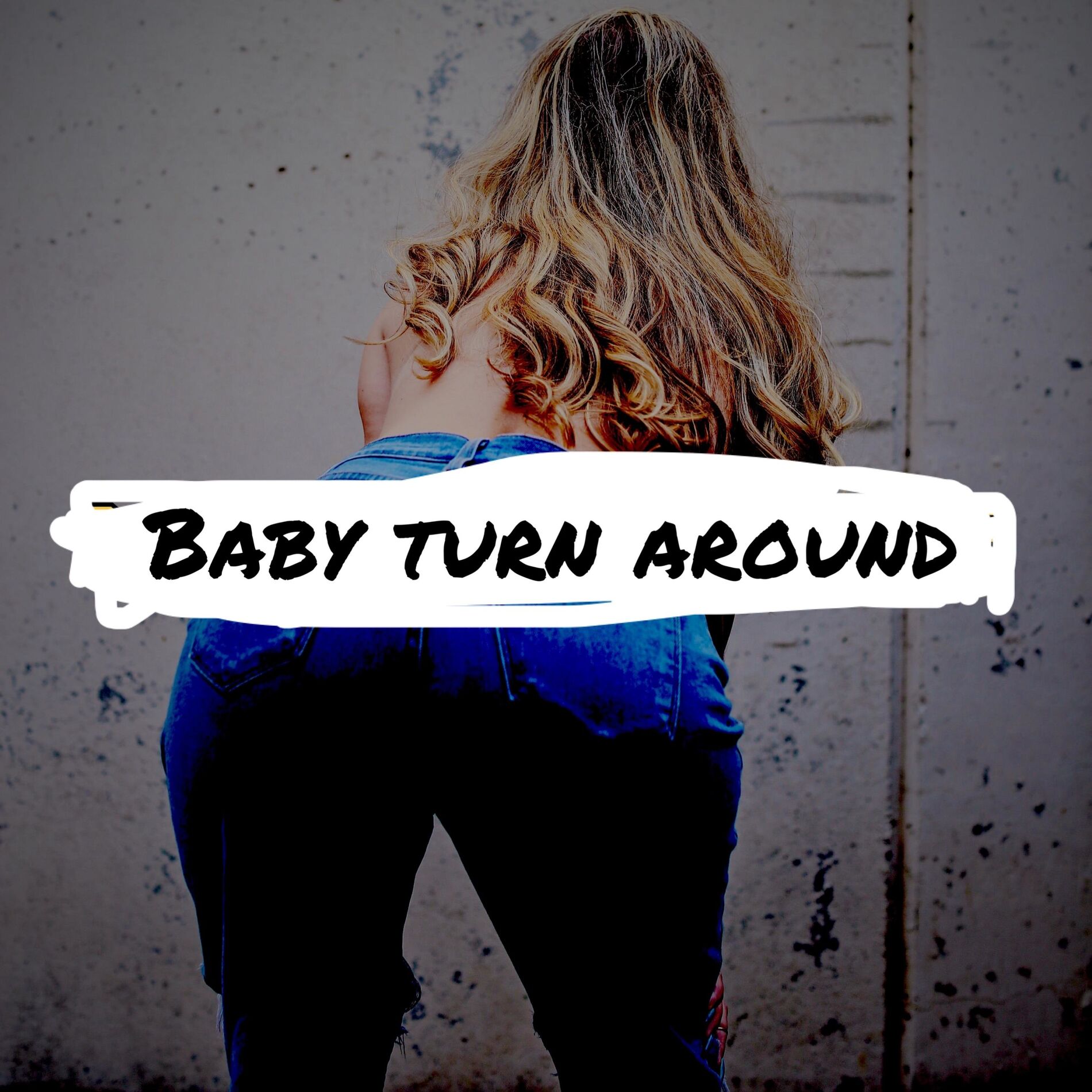 Album cover of BABY TURN AROUND