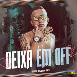Cover of Deixa em Off by undefined