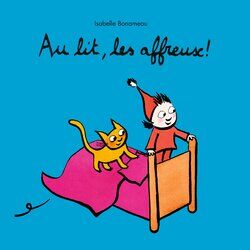 Cover of Au lit, les affreux !