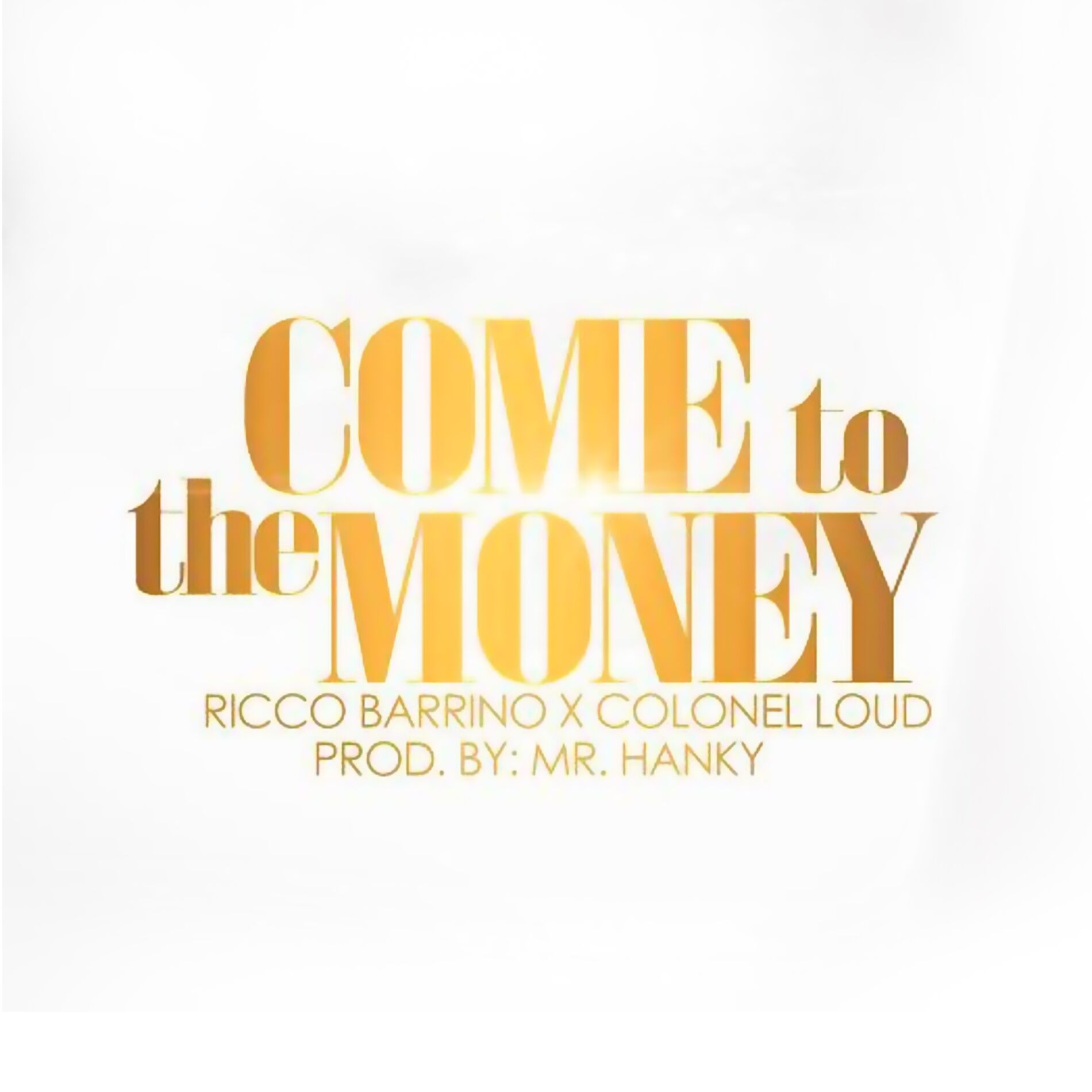 Album cover of Come to the Money