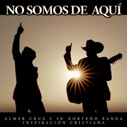 Cover of No Somos de Aquí