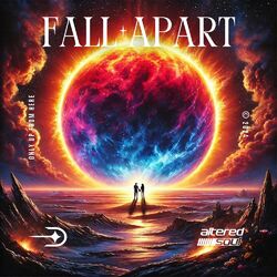 Cover of Fall Apart (feat. Altered Soul)