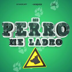Cover of Ese Perro Me Ladro