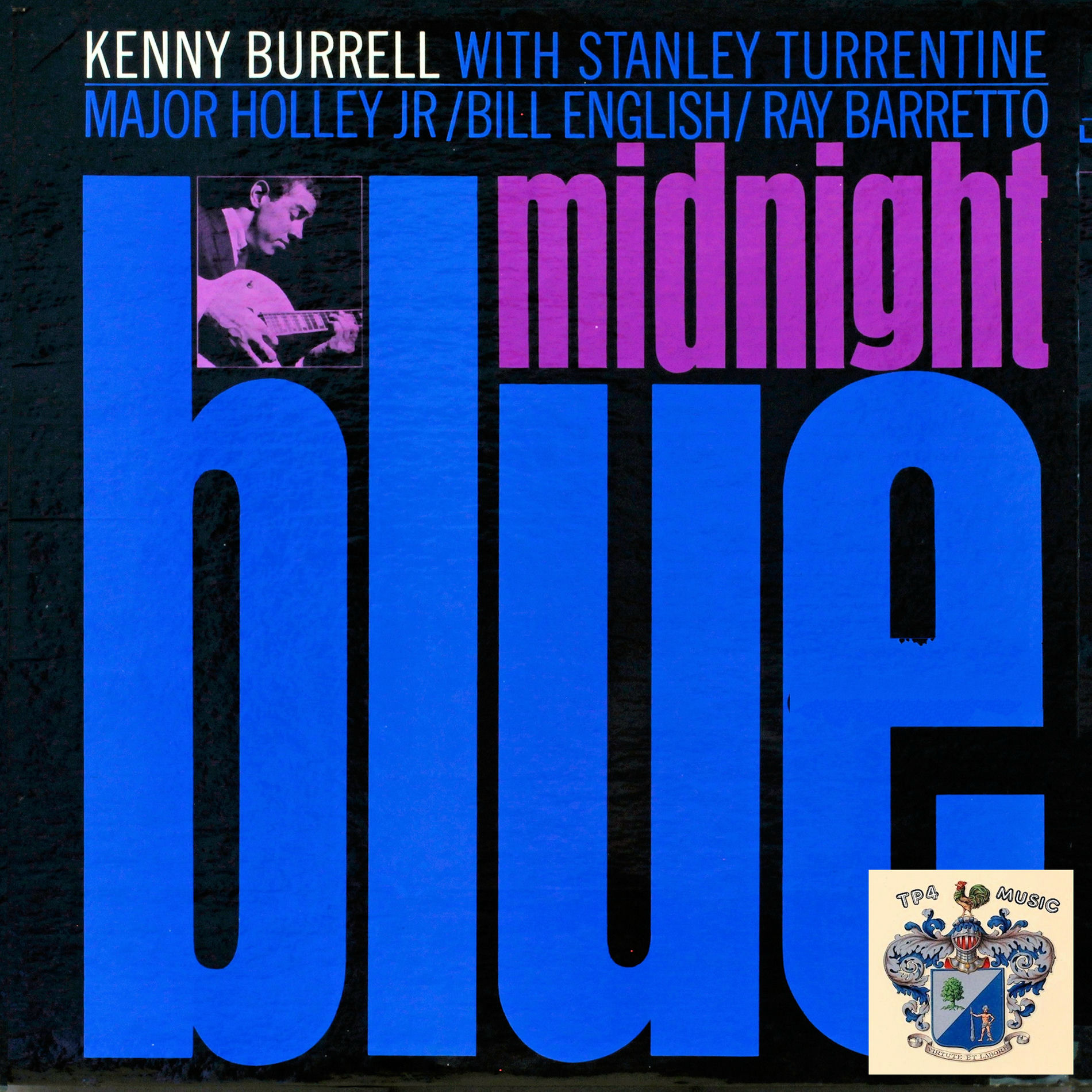 Kenny Burrell　レコード　Midnight Blue 他 Kenny Burrell - Midnight Blue | Deezer
