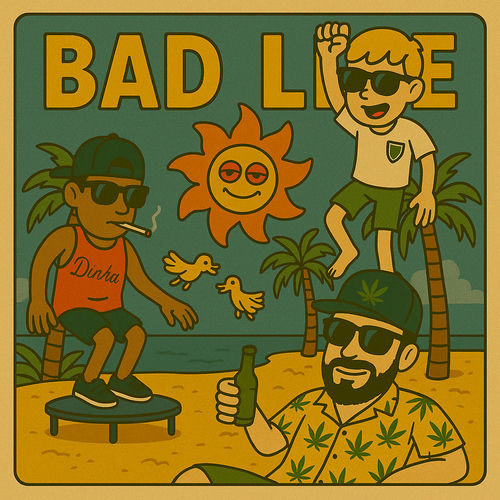 Bad Life
