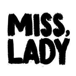 Cover of MISS, LADY
