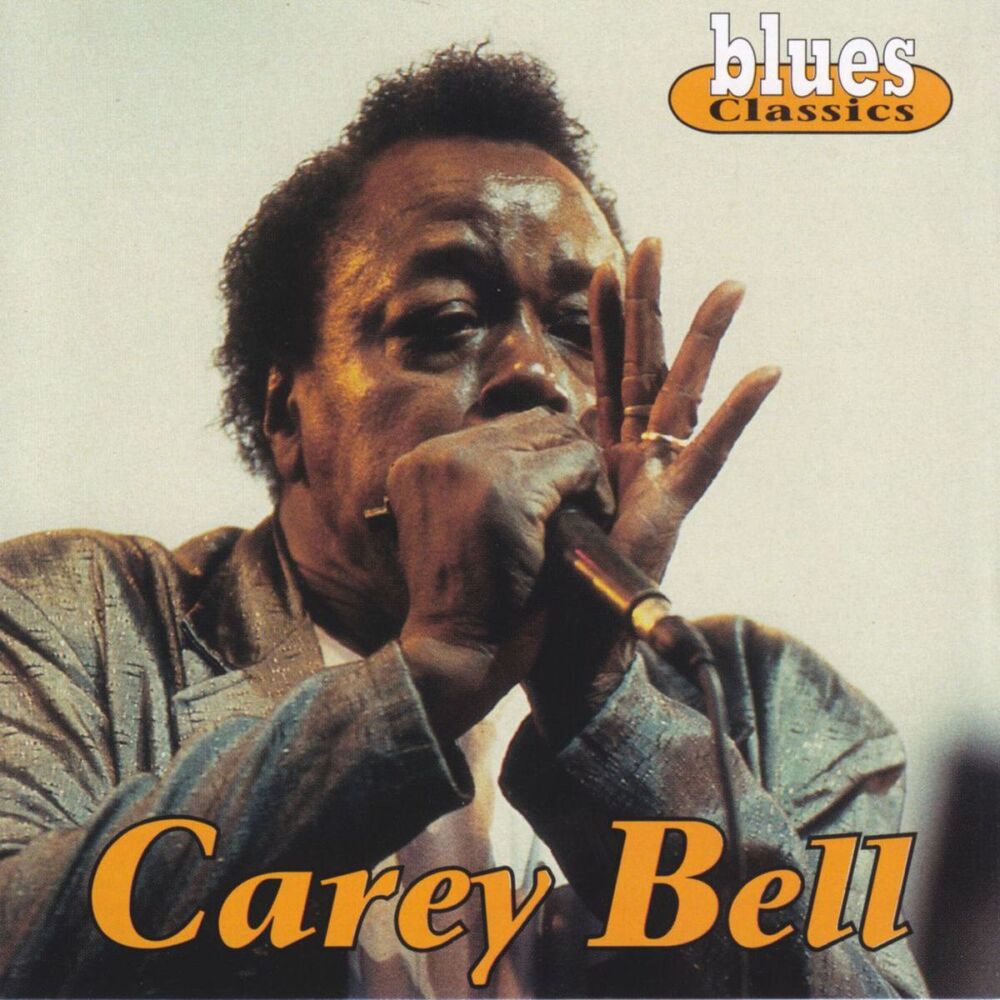 Picture of Blues Classics: Carey Bell