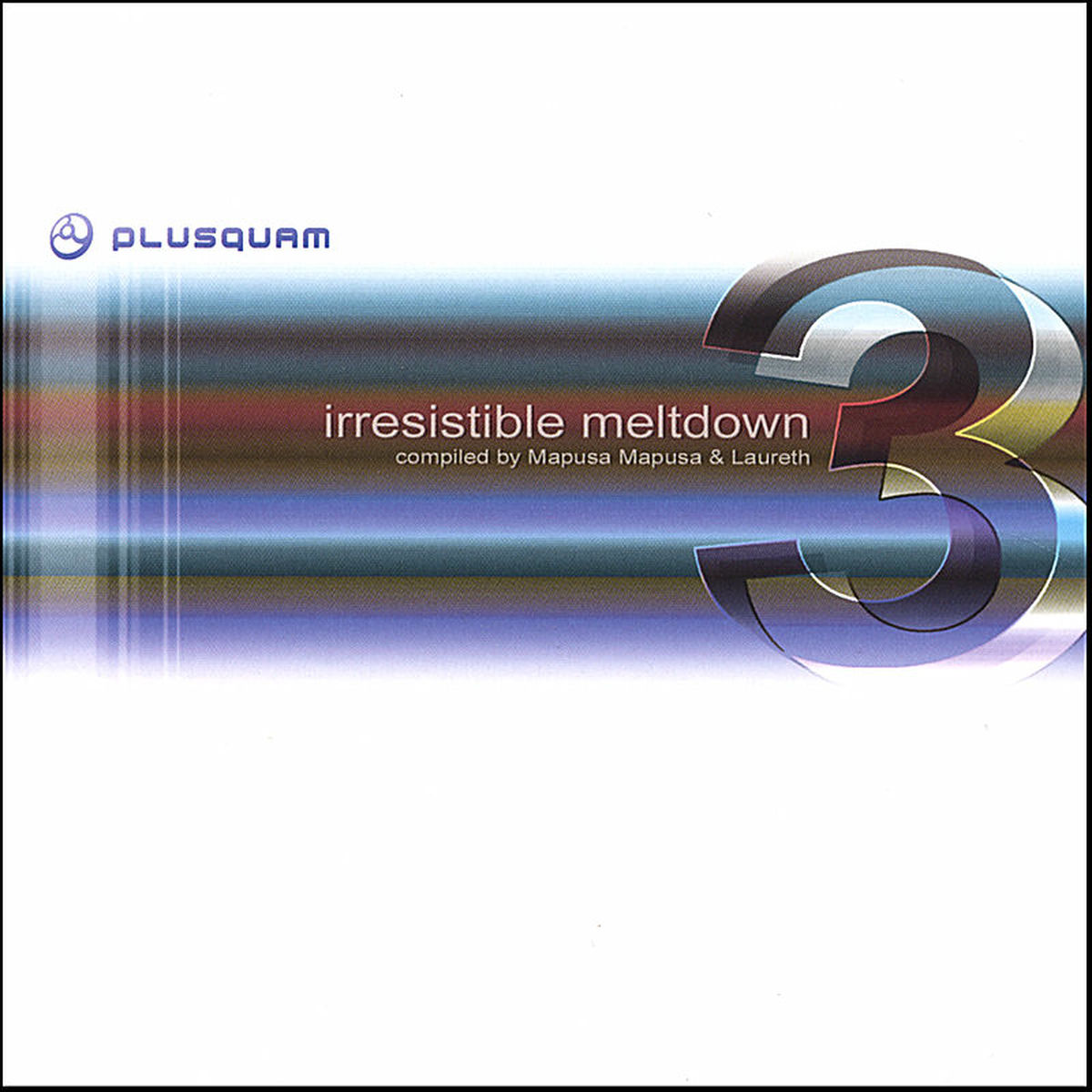 Album cover of Irresistible Meltdown Vol. 3