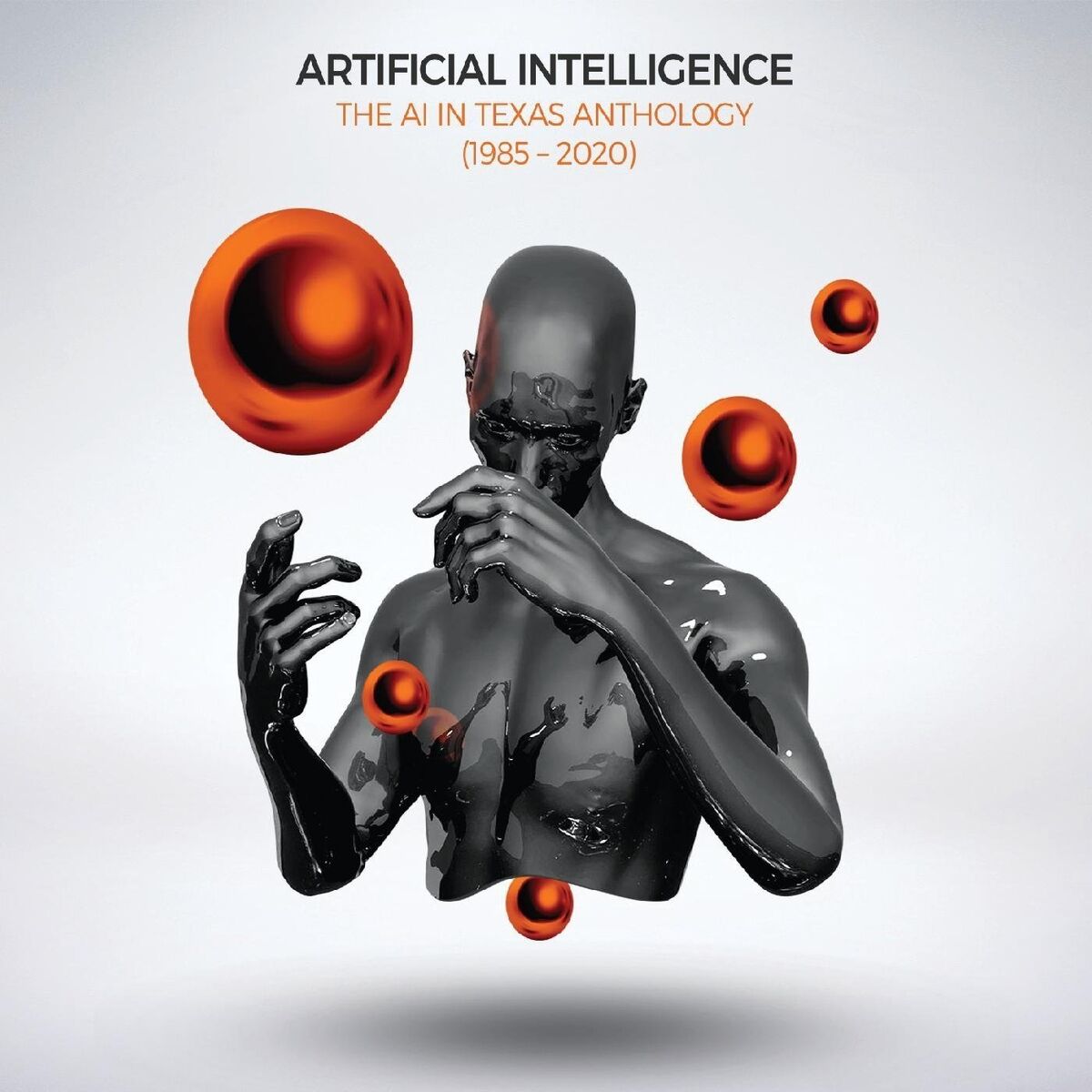 Album cover of The AI in Texas Anthology (1985 - 2020)