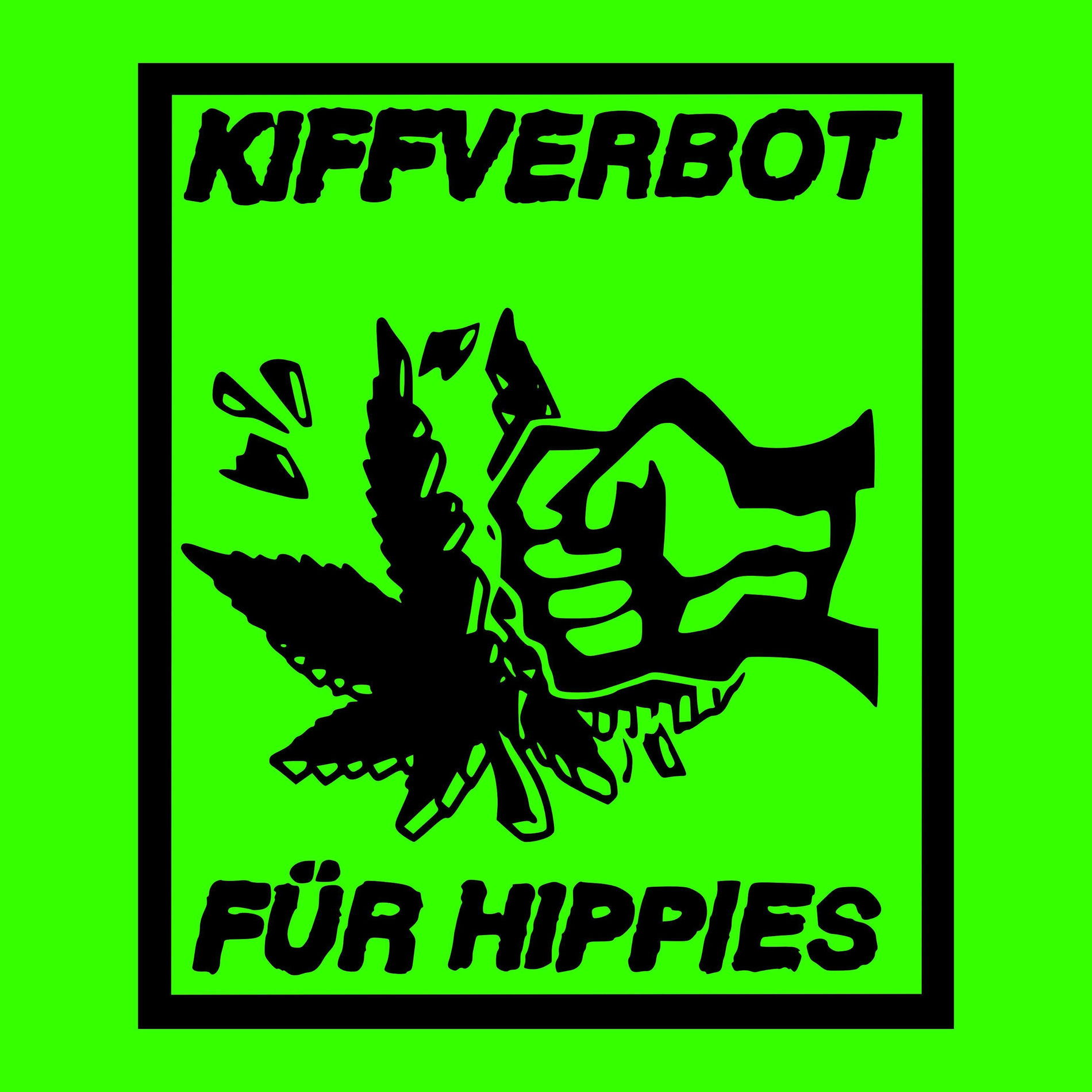 Album cover of kiffverbot für hippies