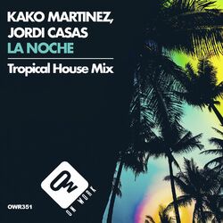 Cover of La noche (Tropical House Mix)