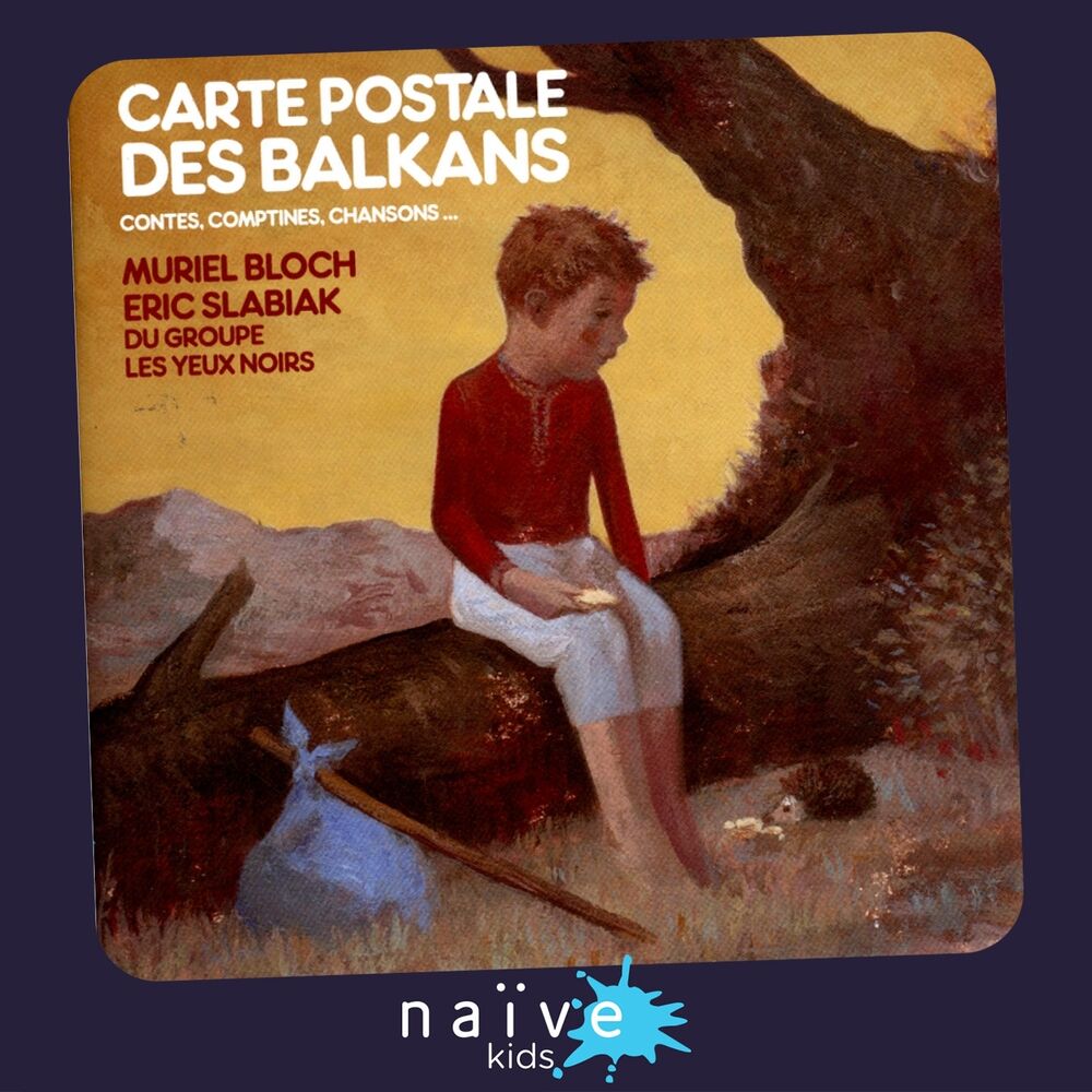 Picture of Carte postale des Balkans (Comptes, comptines, chansons)