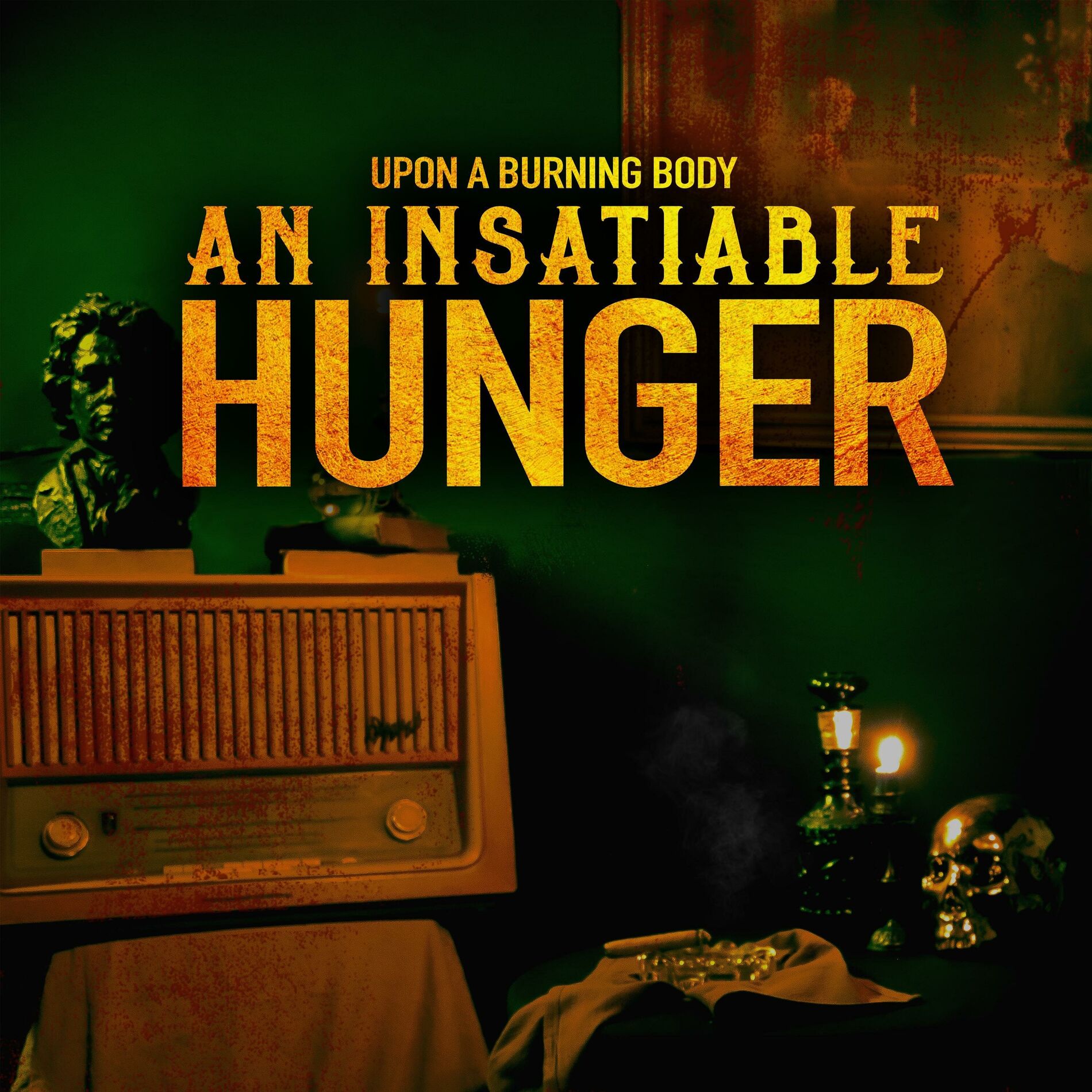 Album cover of An Insatiable Hunger