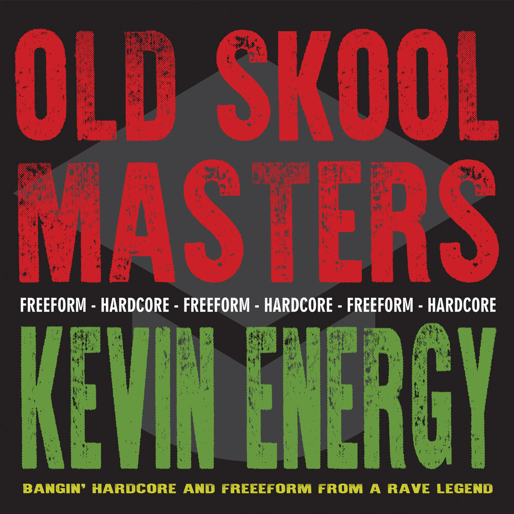 Picture of Old Skool Masters: Kevin Energy