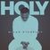 Holy (Radio Edit)