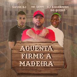 Cover of Aguenta Firme a Madeira