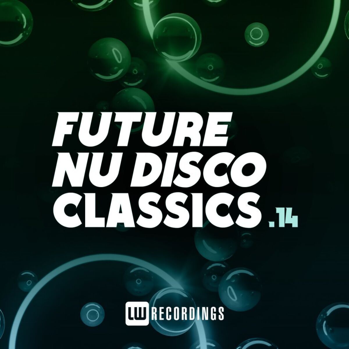 Album cover of Future Nu Disco Classics, Vol. 14