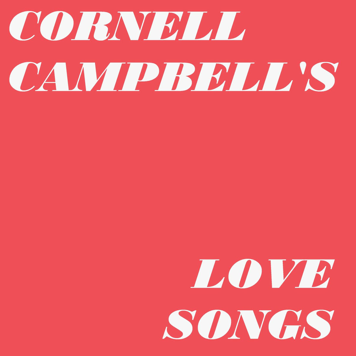 Album cover of Cornell Campbell's Love Songs