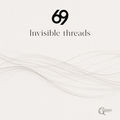Invisible threads