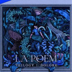 Trilogy Ⅰ. Dolore
