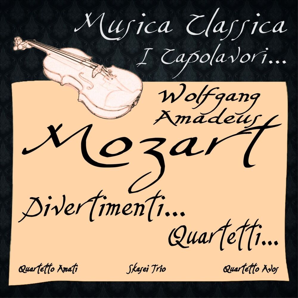 Picture of Mozart: Divertimenti & Quartetti
