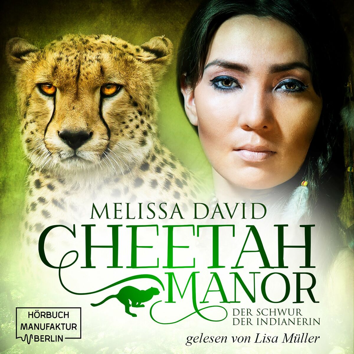 Album cover of Der Schwur der Indianerin - Cheetah Manor, Band 3 (ungekürzt)