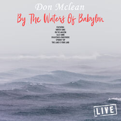 By The Waters Of Babylon (Live)
